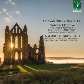 Alessandro Stradella: Santa Editta, Vergine E Monaca, Regina D'Inghilterra album cover