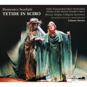 Scarlatti, D. - Tetide In Sciro - Lilianna Stawarz album cover