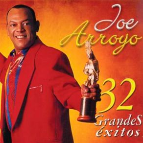 Joe Arroyo 32 Grandes Éxitos album cover