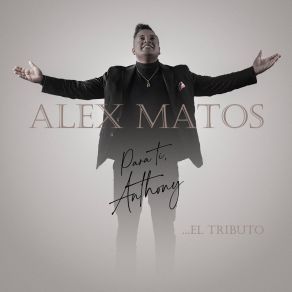 Para Ti Anthony... El Tributo album cover