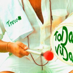 Toda Vida album cover