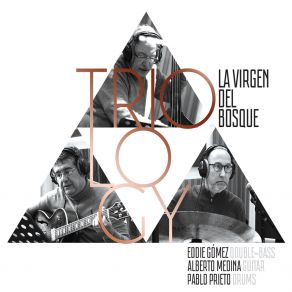 " Triology: La Virgen Del Bosque " album cover