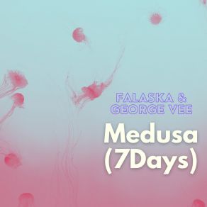 Medusa (7 Days) album cover