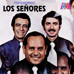 Presentando Los Señores album cover