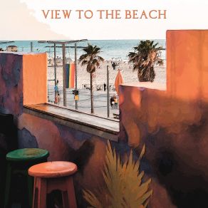 View To The Beach album cover