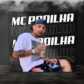 Mc Padilha album cover