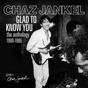 Glad To Know You (The Anthology 1980-1986) album cover