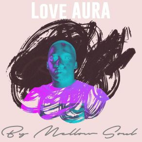 Love Aura album cover
