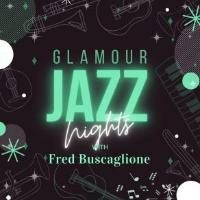 Glamour Jazz Nights With Fred Buscaglione album cover