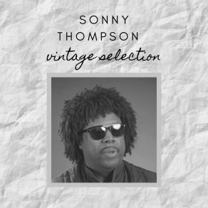 Sonny Thompson - Vintage Selection album cover