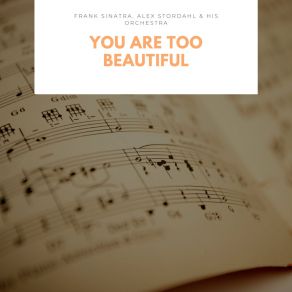 You Are Too Beautiful album cover