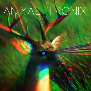 Animal Tronix album cover