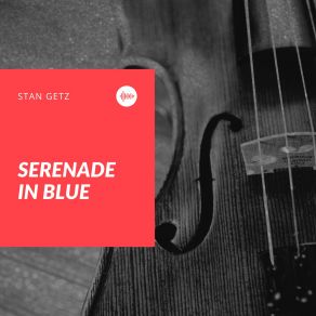 Serenade In Blue album cover