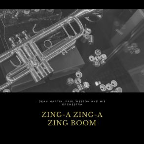 Zing-A Zing-A Zing Boom album cover