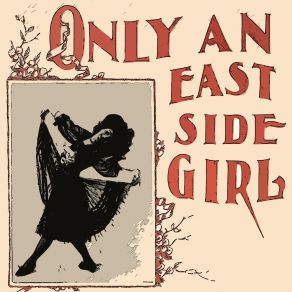 Only An East Side Girl album cover