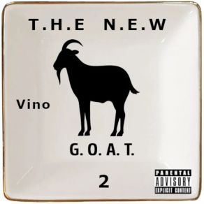 T. H. E N. E. W G. O. A. T 2 album cover