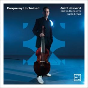 Forqueray Unchained album cover
