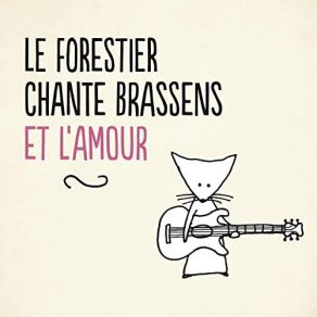 Le Forestier Chante Brassens Et L'amour album cover