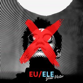Eu / Ele album cover