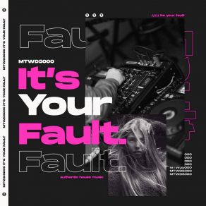 It's Your Fault album cover