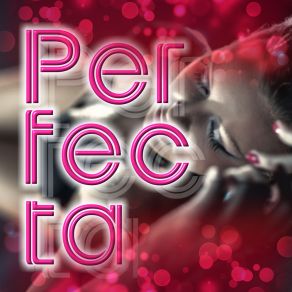 Perfecta (Remix) album cover