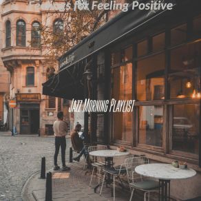 Feelings For Feeling Positive album cover