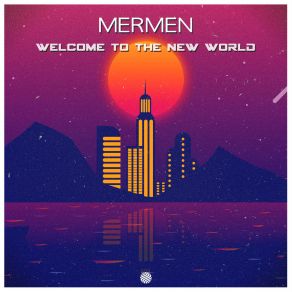 Welcome To The New World album cover