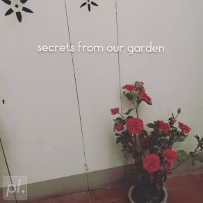 Secrets From Our Garden album cover