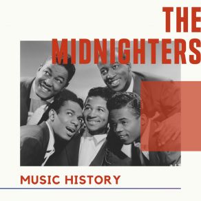 The Midnighters - Music History album cover