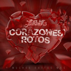 Corazones Rotos Y Muchos Exitos Mas album cover