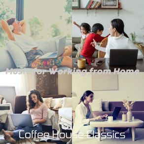 Music For Working From Home album cover