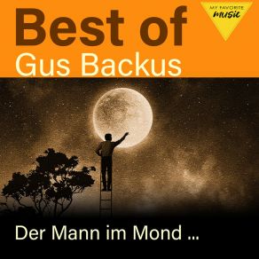 Der Mann Im Mond - Best Of Gus Backus album cover