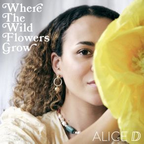 Where The Wildflowers Grow album cover
