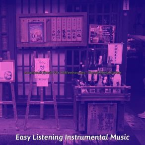 Luxurious Music For Coffeehouses - Bossa Nova Guitar album cover