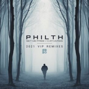 Set Me Free / Catharsis 2021 (VIP's) (Maxi-Single) album cover