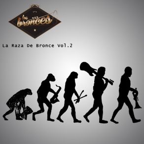 La Raza De Bronce, Vol. 2 album cover
