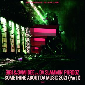Somethin' About Da Music 2021 (Part 1) album cover