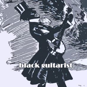 Black Guitarist album cover