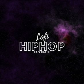 Lofi HipHop 24 / 7 Radio album cover
