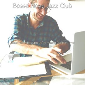 Inspired Ambiance For Work From Home album cover