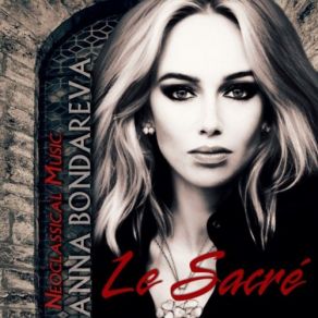 Le Sacré: Neoclassical Music album cover