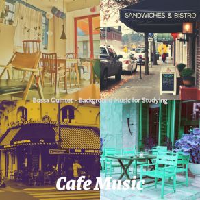 Bossa Quintet - Background Music For Studying album cover