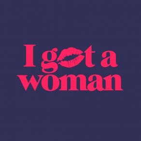 I Got A Woman album cover