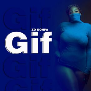 Gif (Zouk) album cover