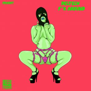 FUCK AROUND! album cover
