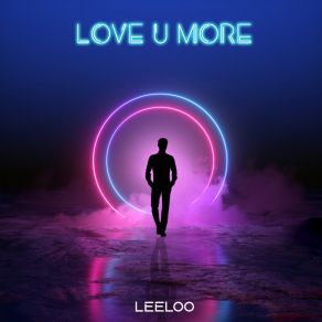 Love U More album cover