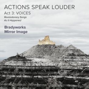 Actions Speak Louder, Act 3: Voices album cover