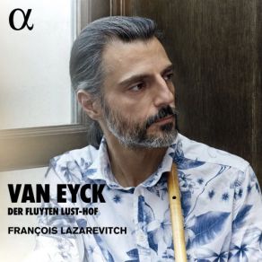 Van Eyck: Der Fluyten Lust-Hof album cover