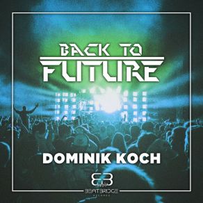 Back To Future album cover