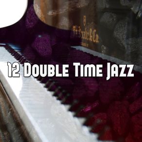 12 Double Time Jazz album cover